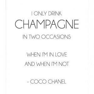 I only drink Champagne - Affiche minimaliste inspiré de Coco Chanel