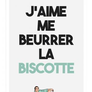 Affiche J'aime me beurrer la biscotte - Poster OSS 117